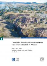 Cubierta para Desarrollo de indicadores ambientales y de sustentabilidad en México