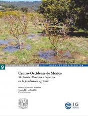 Cubierta para Centro-Occidente de México: Variación climática e impactos en la producción agrícola