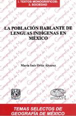 Cubierta para La población hablante de lenguas indígenas en México