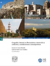 Cubierta para Geografía e historia en Iberoamérica: síntesis de su evolución y consideraciones contemporáneas