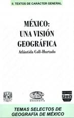 Cubierta para México: una visión geográfica: (1era edición)